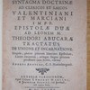 Syntagma doctrinae ad clericos et laicos, Valentiniani et Marciani Impp. Epistolae duae ad Leonem M. Theodori Abucarae Tractatus de unione et incarnatione