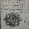 Reflexions de l’empereur Marc-Aurele Antonin, surnommé le philosophe, Distribuées par ordre de Matieres, avec quelques Remarques qui servent à l’éclaircissement du Texte