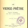 La Vierge-prêtre Examen théologique d’un titre et d’une doctrine