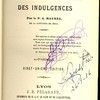 Le chrétien éclairé sur la nature et l’usage des indulgences