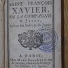 Neuvaine à l'honneur de Saint François Xavier, de la Compagnie de Jesus, apôtre des Indes & du Japon