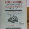 Analyse de la philosophie du chancelier François Bacon, avec sa vie