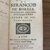 La vie de S. François de Borgia, troisième général de la Compagnie de Jésus. Dédiée au roy