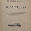 Le chemin de fer du Lac Saint-Jean