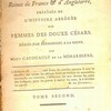 Portraits historiques des reines de France & d'Angleterre, précédés de l'histoire abrégée des femmes des douze Césars. Dédiés (par permission) à la Reine