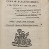 L'ami de la religion et du roi, journal ecclésiastique, politique et littéraire