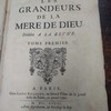 Les grandeurs de la Mère de Dieu