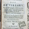 Vie du maréchal duc de Villars, de l'Académie Françoise, membre du Conseil de Régence, président du Conseil de Guerre, ministre d'État, maréchal-ménéral des Camps & Armées, &c. &c. &c.