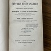 Les Épîtres et Évangiles des dimanches et fêtes de l'année, expliqués et suivis d'instructions.