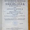 Theologia tripartita universa, complectens nunc bibliothecam perfectam viri ecclesiastici ordine sequenti