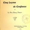 À ceux qui tremblent. Cinq leçons de Confiance