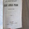 Un bien fait n'est jamais perdu, proverbe