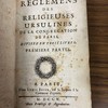 Règlemens des religieuses Ursulines de la congrégation de Paris, divisé en trois livres.