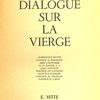 Dialogue sur la vierge