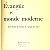 Évangile et monde moderne : petit traite de morale à l’usage des laïcs.