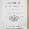 Le monde, son origine, et son antiquité