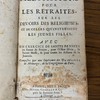 Meditations pour les retraites, sur les devoirs des religieuses, et de celles qui instruisent les jeunes filles, avec un exercice de saintes pensées en forme de Prières, pour l'Ofice divin, la Sainte Messe, & pour toutes les Actions de la Journée
