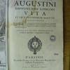 Sancti Aurelii Augustini Hipponensis episcopi vita ex ejus potissimum scriptis concinnata, nec non indices generales tum in opera s. doctoris, tum in alia quae in appendices rejecta sunt; Index quoque Alphabeticus operum S. Augustini; Distributio nova eorumdem operum comparata cum editione Lovaniensi; Nonnulla denique addenda & corrigenta. Opera et studio monachorum ordinis S. Benedicti e congregatione S. Mauri