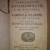 Epitome commentariorum Guilielmi Estii ... et Cornelii a Lapide in omnes D. Pauli Epistolas