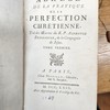 Abrégé de la pratique de la perfection chrétienne.