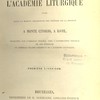 Questions proposées et discutées à l'Académie liturgique - XVIe année - 1855-56 première livraison du bréviaire et de ses rubriques