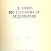 Je crois en Jésus-Christ aujourd’hui