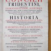 Vera oecumenici concilii Tridentini contra exurgentes Lutheri, aliorumque haereses nec non varias universae reipublicae Christianae revolutiones, pro morum reformatione, et fidei defensione, summo romano Catholicae Ecclesiae emolumento publicati historia contra falsam Petri Suavis Polani narrationem scripta, et exipsismet orignalibus literis, acts, gestis, et protocollis plene et fideliter asserta