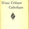 D’une critique catholique