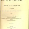 Droit public de l’église. L’église et l’éducation à la lumière de l’histoire et des principes chrétiens