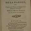 Histoire naturelle de la parole, ou, Précis de l'origine du langage & de la grammaire universelle, extrait du Monde primitif