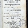 Explication nouvelle et méchanique des actions animales, où il est traité des fonctions de l'âme, avec une méthode facile pour démontrer exactement toutes les parties du cerveau, sans couper sa propre substance, et un discours sur sa formation