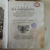 Vita di S. Margherita di Cortona, del Terz' Ordine di S. Francesco : padrona, e protettrice della venerabile, ed universale archiconfraternita di contrizione, e penitenza eretta nella suddetta Città di Cortona...