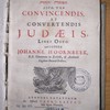 [Teshuvat Yehudah], sive, Pro convincendis, et convertendis Judæs