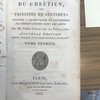 Le trésor du chrétien, ou Principes et sentimens propres a renouveler et consommer le christianisme dans les ames