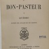 L'asile du bon-pasteur de Québec d'après les annales de cet institut