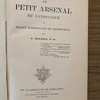 Le petit arsenal du catholique, ou traité élémentaire de controverse