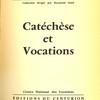 Catéchèse et vocations