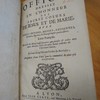 Offices dressez en l'honneur des sacrez coeurs de Jesus et de Marie, avec leurs octaves, messes, antiennes, litanies, hymnes & panegirique particuliers