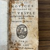 Directoire pour les novices de l'ordre de Sainte Ursule de la congregation de Paris : première partie