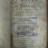 Pensées de M. Pascal sur la religion et sur quelques autres sujets, qui ont esté trouvées après sa mort parmy ses papiers