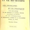 La vie réparatrice : ses principes et sa pratique