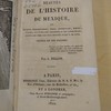 Beautés de l'histoire du Mexique, ou Époques remarquables, traits intéressans, mœurs, usages, coutumes des indigènes et des conquérans, depuis les tems les plus reculés jusqu'à ce jour