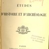 Études d'histoire et d'archéologie