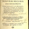 Code des Curés, ou Nouveau Recueil des Règlements concernant les Dixmes, les Portions congruës ; les Fonctions, Droits, Honneurs, Exemptions & Privileges des Curés, Vicaires perpetuels, Vicaires amovibles & autres Beneficiers, & la Juridiction