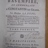 Histoire du Bas-Empire, en commençant à Constantin Le Grand