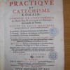 La practique du catéchisme romain, composé de l'ordonnance du Pape Pie V, suivant le décret du Concile de Trente