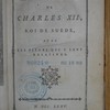 Histoire de Charles XII, roi de Suède, avec les piéces qui y sont relatives