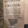 Relation historique de la Virginie : contenant l'histoire de son etablissement et de son Gouvernement ; ses productions, la religion, les loix et les coutumes des Indiens naturels, tant dans la guerre que dans la paix, et l'etat du pays à l'égard de la police et de l'agriculture, jusqu'a present