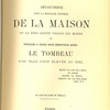 Découverte, dans la montagne d'Ephèse, de la maison où la Très Sainte Vierge est morte et fouilles à faire pour découvrir aussi le tombeau d'où elle s'est élevée au ciel