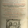 Dionysii Petavii Aurelianensis e Societate Jesu Opus de theologicis dogmatibus nunc primum septem voluminibus comprehensum, in meliorem ordinem redactum auctoris ipsius vita, ac libris quibusdam numquam in hoc opere editis locupletatum, Francisci Antonii Zachariae ... dissertationibus ac notis uberrimis illustratum